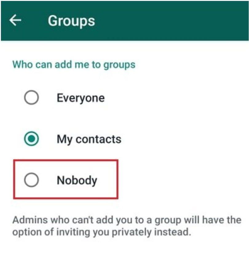 5. Select Nobody to add you
