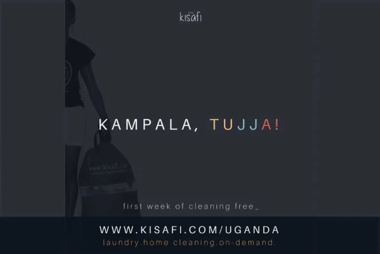 Kisafi, an Uber for home cleaning services is launching in Uganda.